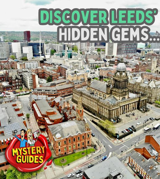 Leeds' Hidden Wonders: Unveil the City’s Secrets with a Mystery Guides™ Treasure Hunt